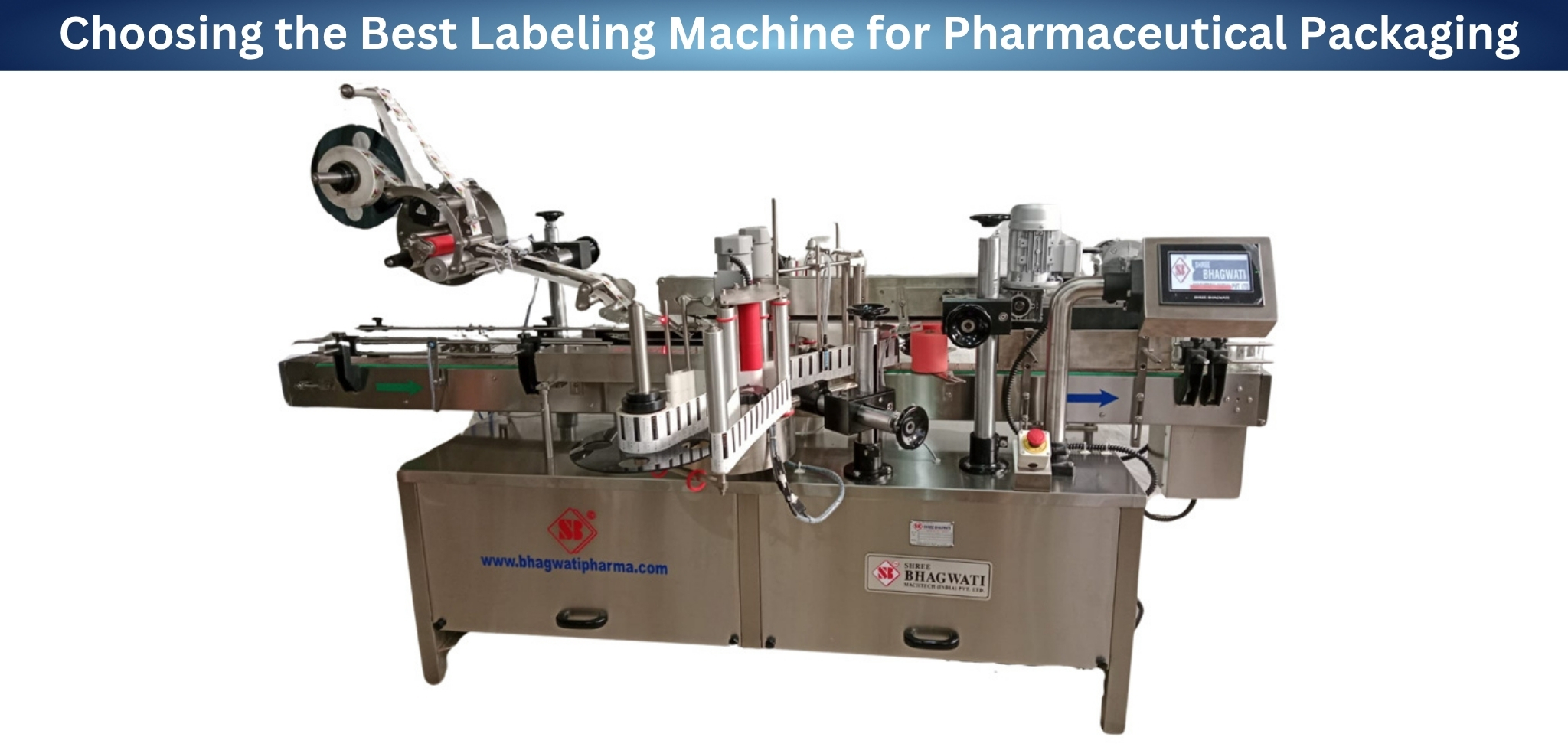 Choosing the Best Labeling Machine for Pharmaceutical Packaging